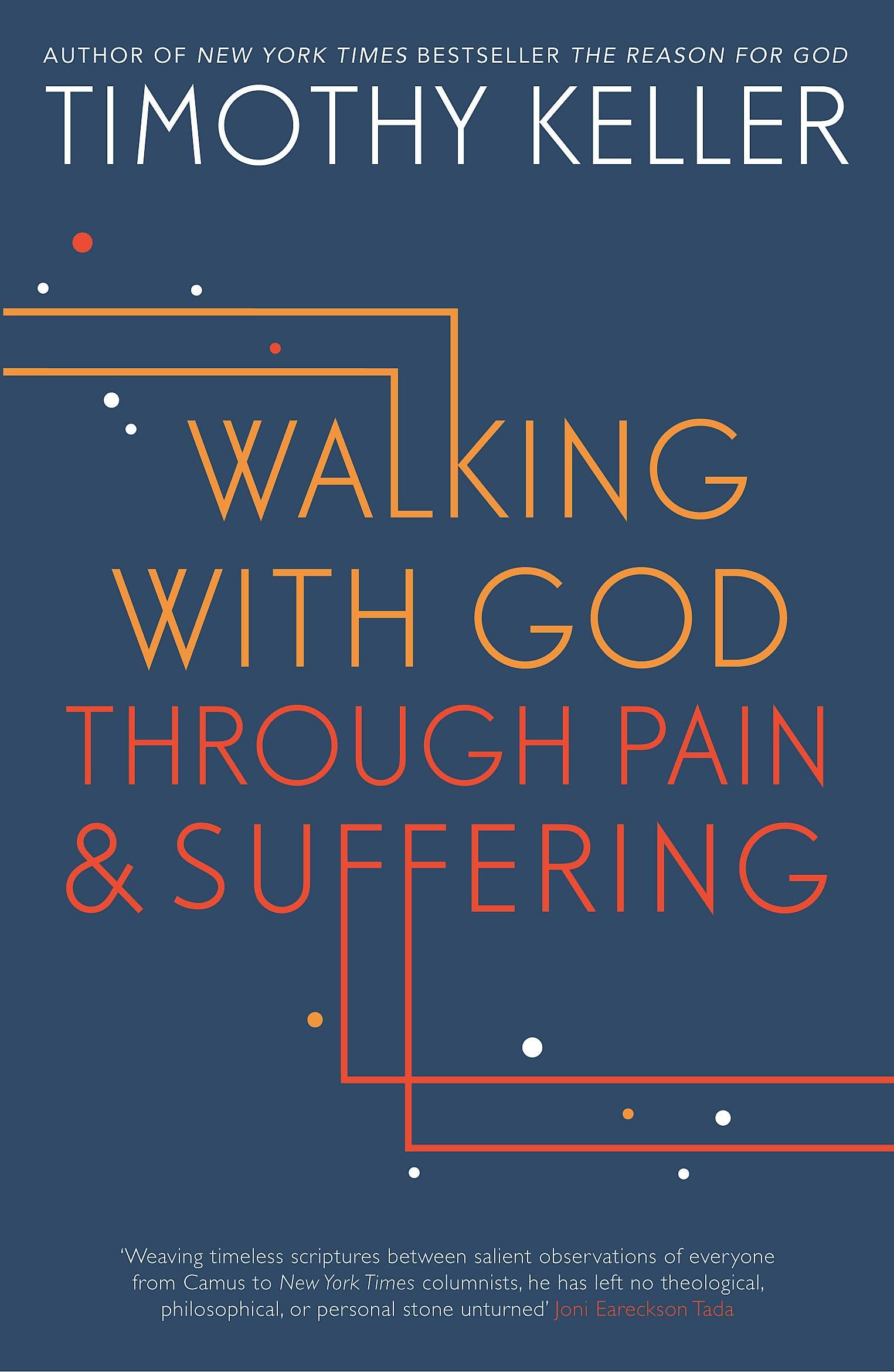 Walking With God Thro Pain & Suffering